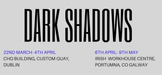 Kieran Tuohy’s “Dark Shadows” Exhibition